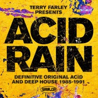 Purchase VA - Terry Farley Presents Acid Rain: Definitive Original Acid And Deep House 1985-1991 CD3