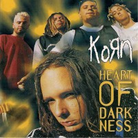 Purchase Korn - Heart Of Darkness