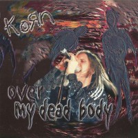 Purchase Korn - Over My Dead Body