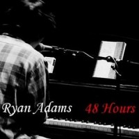 Purchase Ryan Adams - 48 Hours