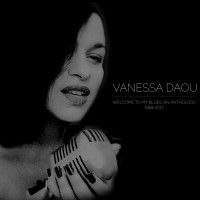 Purchase Vanessa Daou - Welcome To My Blues: An Anthology (1994-2017) CD1