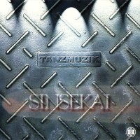 Purchase Tanzmuzik - Sinsekai