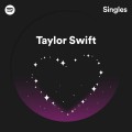 Buy Taylor Swift - Spotify Singles (CDS) Mp3 Download