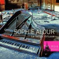 Buy Sophie Alour - Le Temps Virtuose Mp3 Download