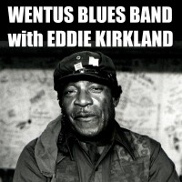 Purchase Wentus Blues Band & Eddie Kirkland - One Hundred Years
