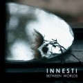 Buy Innesti - Between Worlds Mp3 Download