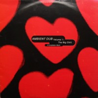 Purchase VA - Ambient Dub Vol. 1 The Big Chill