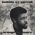 Buy Baikida Carroll - Orange Fish Tears (Vinyl) Mp3 Download