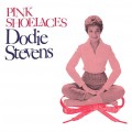 Buy Dodie Stevens - Pink Shoelaces (Vinyl) Mp3 Download