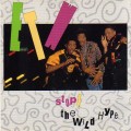 Buy E.T.W. - Stop! The Wild Hype Mp3 Download