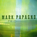 Buy Mark Papagno Trio - Mark Papagno Trio Mp3 Download