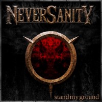 Purchase Neversanity - Stand My Ground