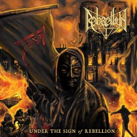 Purchase Rebaelliun - Under The Sign Of Rebellion