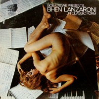 Purchase Bhen LanzaronI - Bob Crewe Presents Bhen Lanzaroni In Classic Form (Vinyl)