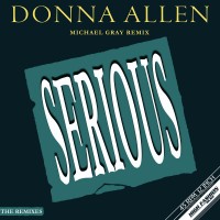 Purchase Donna Allen - Serious (Michael Gray Extended Remixes) (CDS)