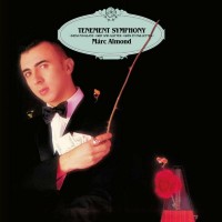 Purchase Marc Almond - Tenement Symphony (Expanded Edition) CD1
