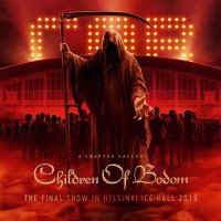 Purchase Children Of Bodom - A Chapter Called Children Of Bodom (Final Show In Helsinki Ice Hall 2019)