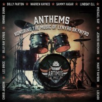 Purchase Artimus Pyle Band - Anthems: Honoring The Music Of Lynyrd Skynyrd