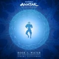 Purchase Jeremy Zuckerman - Avatar: The Last Airbender - Book 1: Water (Music From The Animated Series) Mp3 Download