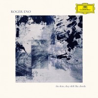 Purchase Roger Eno - The Skies, They Shift Like Chords…