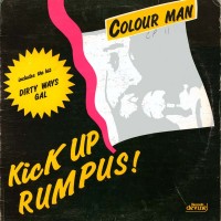 Purchase Colour Man - Kick Up Rumpus (Vinyl)