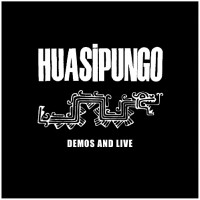 Purchase Huasipungo - Demos And Live