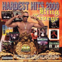 Purchase King George - Hardest Hits 2000