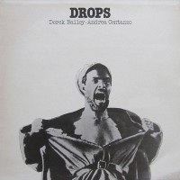 Purchase Derek Bailey - Drops (With Andrea Centazzo) (Vinyl)