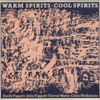 Purchase Keith Tippett - Warm Spirits Cool Spirits (Vinyl)