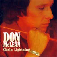 Purchase Don McLean - Chain Lightning (Reissued 1994)