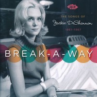 Purchase VA - Break-A-Way: The Songs Of Jackie Deshannon 1961-1967