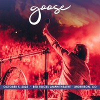 Purchase Goose - Live Red Rocks Amphitheater, Morrison, Co On October 5, 2023