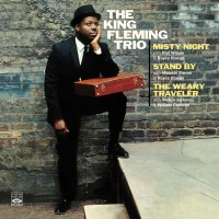 Purchase King Fleming - The King Fleming Trio. Misty Night / Stand By / The Weary Traveler CD1