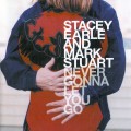 Buy Stacey Earle & Mark Stuart - Never Gonna Let You Go CD1 Mp3 Download