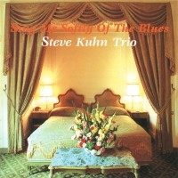 Purchase Steve Kuhn Trio - Sing Me Softly Of The Blues