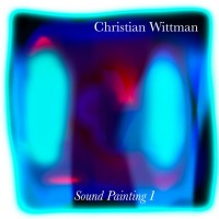 Purchase Christian Wittman - Sound Painting I