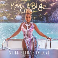 Purchase Mary J. Blige - Still Believe In Love (Feat. Vado) (CDS)
