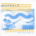 Buy Neutrals - Rent/Your House (EP) Mp3 Download