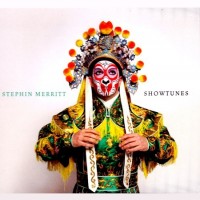 Purchase Stephin Merritt - Showtunes