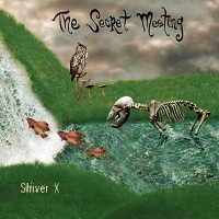 Purchase The Secret Meeting - Shiver X