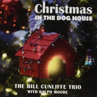 Purchase Bill Cunliffe Trio - Christmas In The Dog House