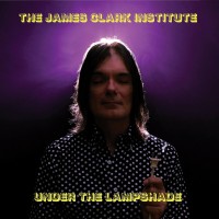 Purchase The James Clark Institute - Under The Lampshade