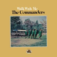 Purchase The Commanders - Walk With Me (Vinyl)