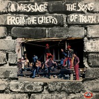 Purchase The Sons Of Truth - A Message From The Ghetto (Vinyl)