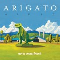 Buy Never Young Beach - Arigato Mp3 Download