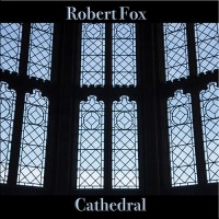 Purchase Robert Fox - Cathedral