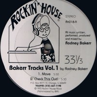 Purchase Rodney Bakerr - Bakerr Tracks Vol. 1 (Vinyl)