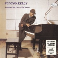 Purchase Wynton Kelly - Someday My Prince Will Come (Vinyl)