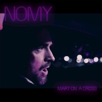 Purchase Nomy - Mary On A Cross (CDS)