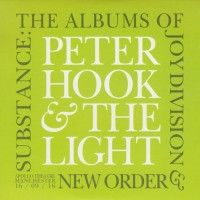 Purchase Peter Hook & The Light - Substance: The Albums Of Joy Division & New Order (Apollo Theatre Manchester 16/09/16) CD1